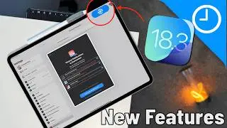 iPadOS 18.3 - What's New! |  20+ New Features and Updates!