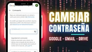 Cómo Cambiar la Contraseña de Google (Gmail, Drive, Photos) desde el Teléfono