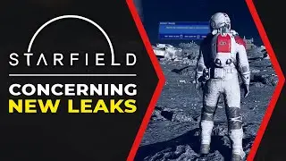 Starfield Gameplay Leaks Are Concerning