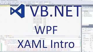 VB.NET: WPF Applications - XAML Introduction