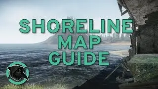 Shoreline Map Guide - New Players Guide - Escape from Tarkov