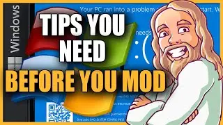 Tips Before You Mod Any Game