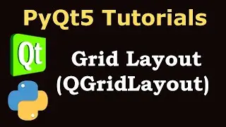 PyQt5 Tutorial  - Working with QGridLayout in PyQt5