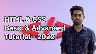 HTML & CSS Tutorial for beginners in 1.30 hr | 2022