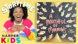 A Mouthful of Minnows Storytime Read Aloud | A Fishy Story Like No Other