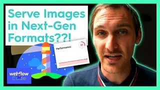 How To Serve Images in Next-Gen Formats in Webflow - WebP