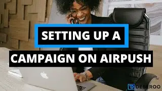 How to Setup a Native Ads Campaign on Airpush (Step by Step)