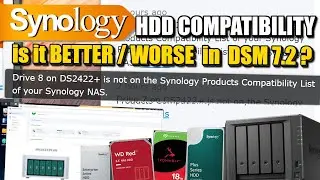 Synology DSM 7.2 HDD Compatibility (Summer 23)