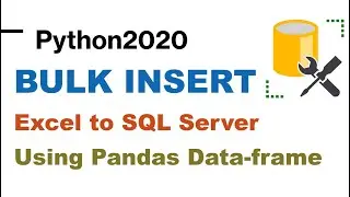 Python Bulk Insert Data From excel to sql server  | Dataframe to SQL Table  | Sqlalchemy Engine