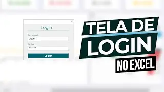 Como Criar Tela de Login no Excel VBA