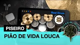 REAL DRUM: Kit Piseiro - Pião de Vida Loka