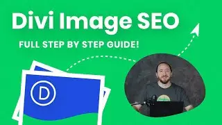 How To Optimize Images For SEO In Divi – Full Step By Step Guide