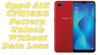 Oppo A1K CPH1923 Pattern Lock Remove Without DATA Loss