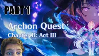 Archon Quest Chapter II: Act III Omnipresence Over Mortals | Genshin Impact (Part 1)