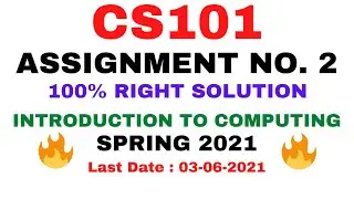 CS101 ASSIGNMENT 2 SOLUTION 2021 | CS101 ASSIGNMENT 2 FALL 2021 | CS101 ASSIGNMENT 2 2021 | VuTech