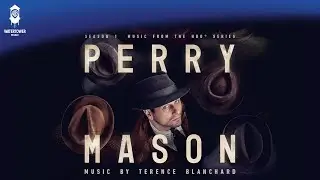 Perry Mason Official Soundtrack | The No Garage - Terence Blanchard | WaterTower