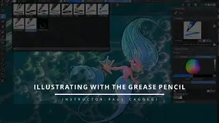 Promo: Illustrating with the Grease Pencil - new course