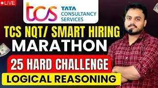 🔴 DAY 01 l LOGICAL REASONING : MOCK TEST FOR TCS NQT/ SMART HIRING 2024 |  LOGICAL REASONING |