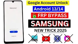 SAMSUNG FRP BYPASS 2025 (100% DONE) Android 13/14 New Security 2025 | Frp Removal | Frp Lock Unlock