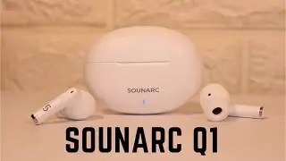 Огляд SOUNARC Q1 - Чудові TWS навушники до $10 🔥🔥🔥