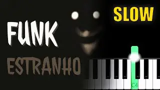 FUNK ESTRANHO (Slowed) | BEGINNER Piano Tutorial