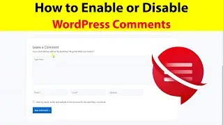 How to Enable or Disable Comments In WordPress 2023