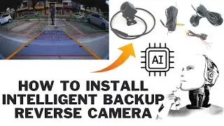 How to install car backup camera reverse with AI INTELLIGENT DETECTION