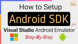 How to setup Android SDK for Visual Studio Android Emulator step by step