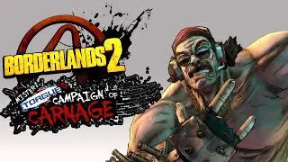 Borderlands 2 DLC Mr. Torgue's Campaign of Carnage (PC-Steam) part 9 - Коммерческий потенциал