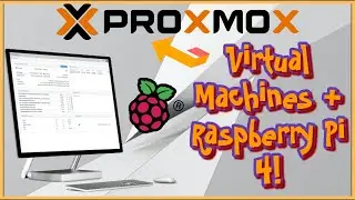 Creating Virtual Machines on the Raspberry Pi 4 with Proxmox!