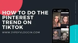 How to do Pinterest trend on tiktok