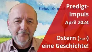 Ostern (nur?) eine Geschichte!