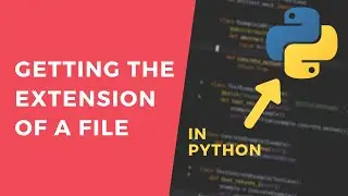 Get a File's Extension- 1 Minute Python Tutorial 