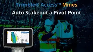 Pivot Points Set Out - Trimble Access Mines