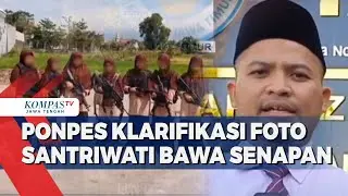 Viral, Foto Santriwati Tenteng Senapan, Pondok Pesantren : Kegiatan Ekskul