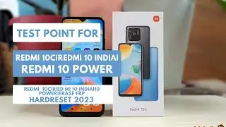 Test Point For RedMi 10C|Red Mi 10 india|RedMi 10 Power [FOG|RAIN|WIND] To Hardreset|Erase FRP 2023