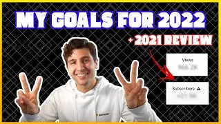 TOP 5 GAMEDEV GOALS FOR 2022! + 2021 REVIEW!