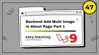 Laravel 9 Project #47 | Backend Add Multi Image in About Page Part 1