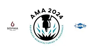 AMA2024 | Advanced Manufacturing in Aerospace
