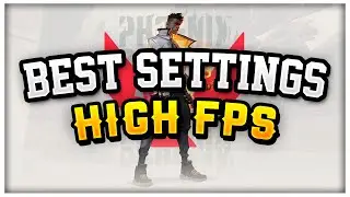 BEST Settings for HIGH FPS - VALORANT