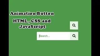 Animation Search Button | HTML,CSS and JAVASCRIPT