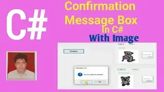 Confirmation Message Box In C Sharp | With Image