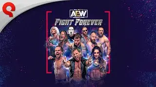 AEW: Fight Forever | Release Trailer