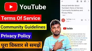 Annual Reminder About YouTubes Terms of Service Community Guidelines and Privacy Policy In Hindi