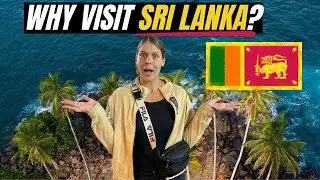 WHY WE LOVE SRI LANKA 🇱🇰 & WHY YOU SHOULD VISIT!