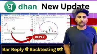 Dhan App's FREE Bar Replay Feature Replace TradingView in 2024?