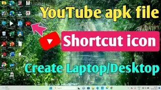 Youtube icon laptop/desktop par kaise laye | Youtube ko laptop ki screen par kaise laye |