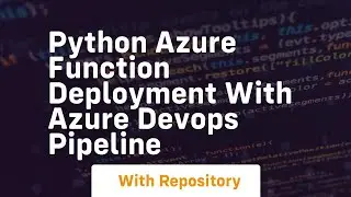 Python azure function deployment with azure devops pipeline