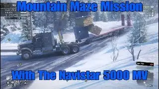 SnowRunner Mountain Maze Mission With The Navistar 5000 MV