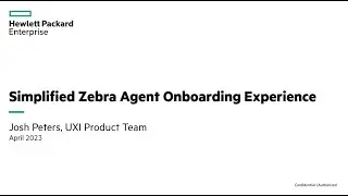 Simplified Zebra Agent onboarding Experience